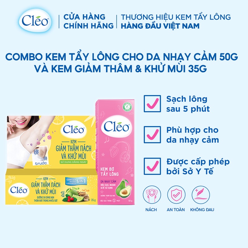 [Mã FRANCIA50 giảm 50% đơn 0] Combo Kem giảm thâm nách & khử mùi Cléo 35g và Kem tẩy lông cho da nhạy cảm Cléo 50g