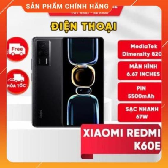 Điện thoại Xiaomi Redmi K60E 5G  -  BH 12 Tháng 1 Đổi 1