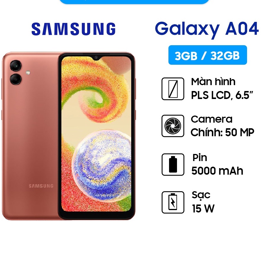 Điện Thoại Samsung Galaxy A04 - Hàng Chính Hãng, Mới 100%, Nguyên seal , Bảo hành 12 tháng Lỗi 1 Đổi 1