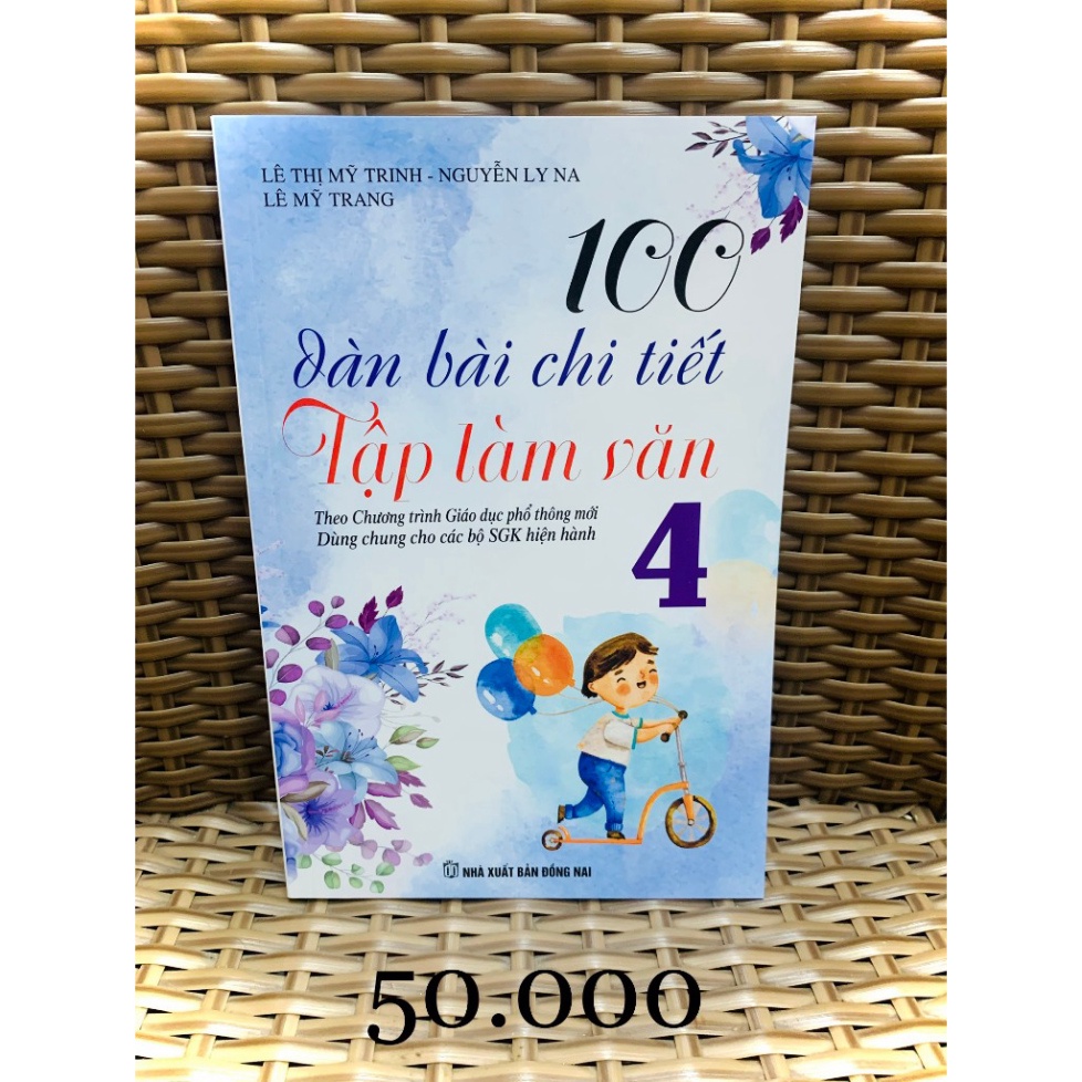 Sách - 100 Dàn Bài Chi Tiết Làm Văn Lớp 4