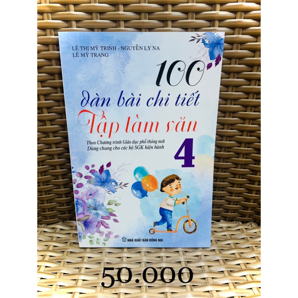 Sách - 100 Dàn Bài Chi Tiết Làm Văn Lớp 4