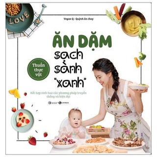 Sách - ăn dặm sạch sành sanh - quỳnh ăn chay - thái hà books