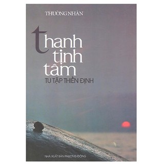 Sách - thanh tịnh tâm - tu tập thiền định