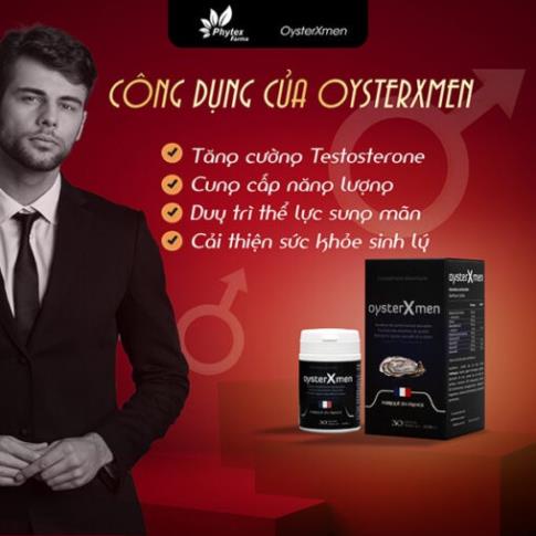Hỗ Trợ Tăng Cường Chức Năng Sinh Lý Nam Oyster Xmen từ Pháp