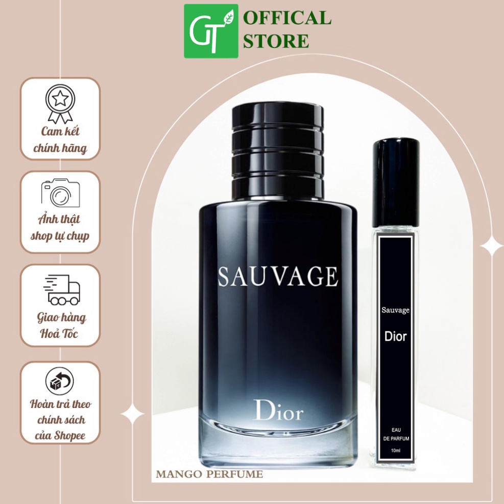 Nước hoa GT Hương SAUVAGE Chai chiết 10ml - Nam Tính, sang trọng, mạnh mẽ