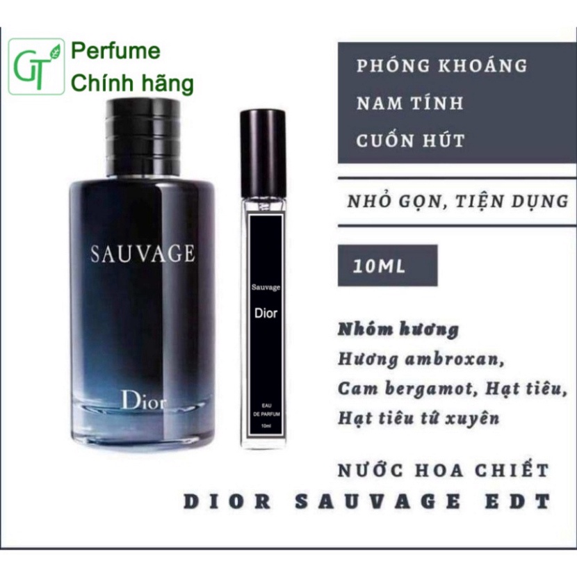 Nước hoa GT Hương SAUVAGE Chai chiết 10ml - Nam Tính, sang trọng, mạnh mẽ