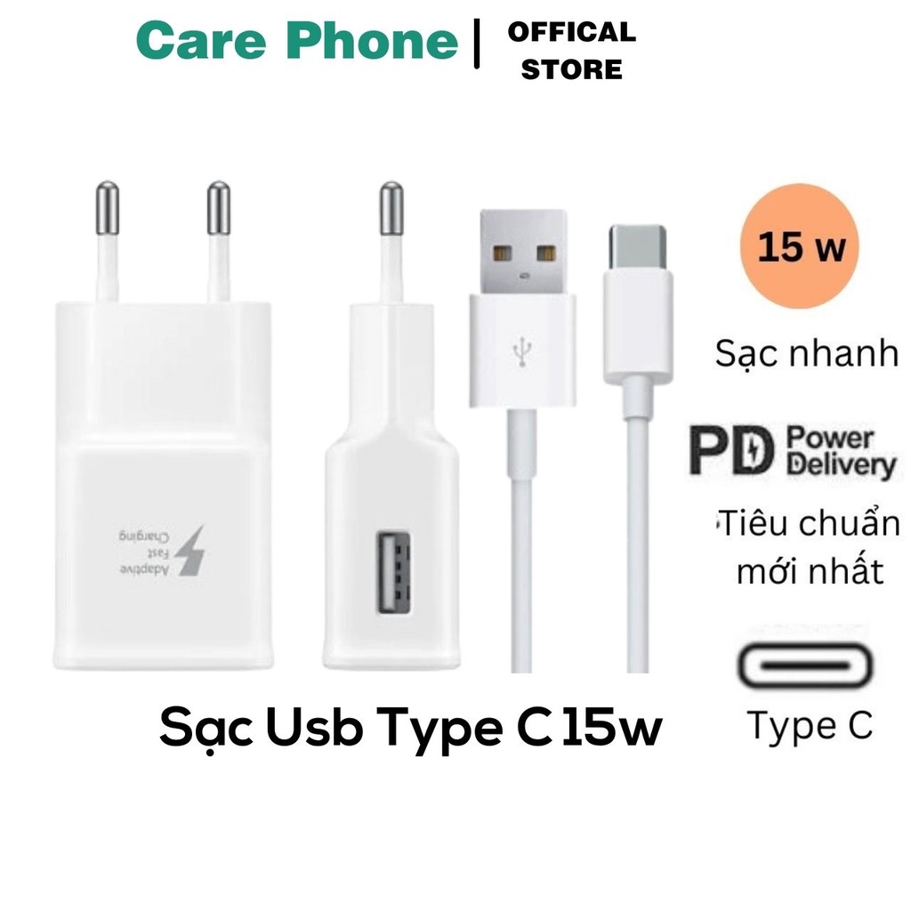 Bộ sạc nhanh samsung USB Type C 15W, Cáp sạc Type C và Củ sạc nhanh dùng cho điện thoại ss thiết bị gia dụng - CarePhone