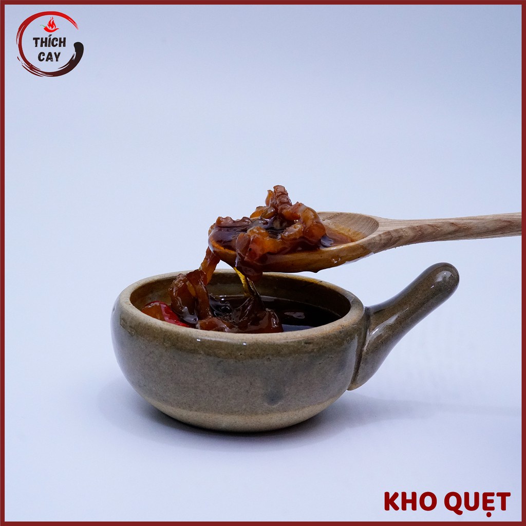 Kho quẹt Thích Cay, kho tiện lợi, ngon, bi quyết gia truyền đặc sản Việt