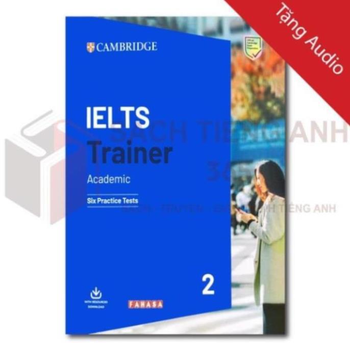 IELTS TRAINER 2 GENERAL TRAINING - Academic - Tặng Audio mp3 + Key