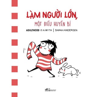 Sách - Làm người lớn một điều huyền bí
