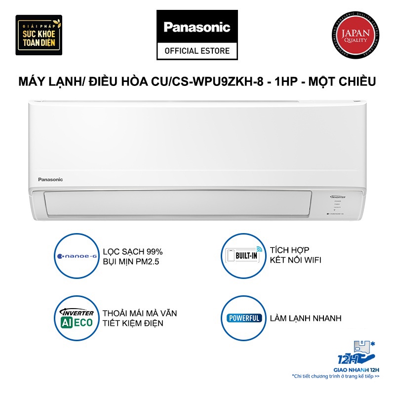 [Mã ELPN1500 Giảm 1TR5 Đơn 0Đ] Máy lạnh/ Điều hòa Panasonic CU/CS-WPU9ZKH-8 - 1HP-Một chiều-Lọc bụi mịn tới 99%-Inverter