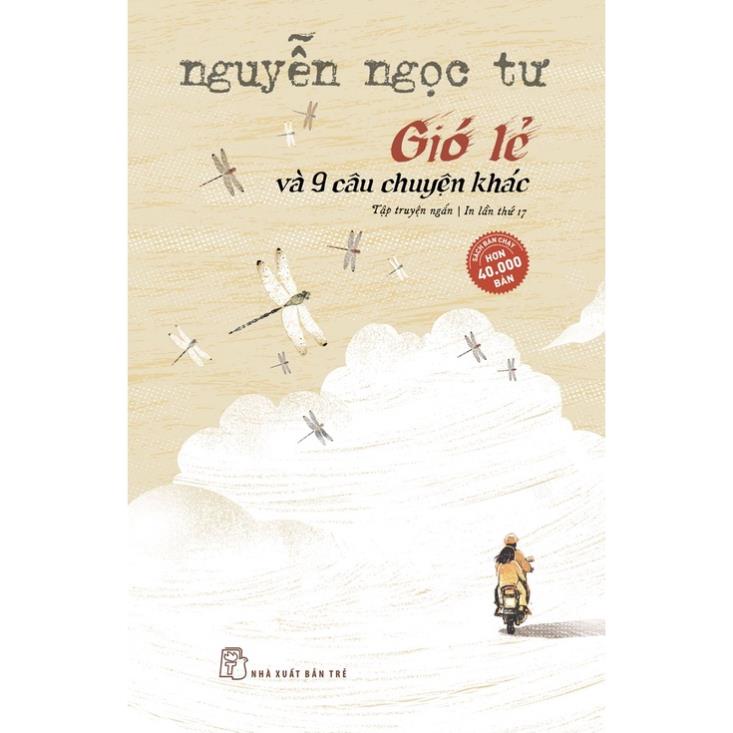 Sách- NNT Gió Lẻ Và 9 Câu Chuyện Khác (Tái bản 2022)