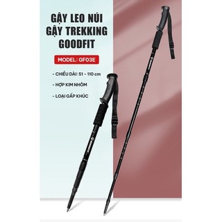 Gậy leo núi, gậy trekking GoodFit chính hãng gấp khúc dùng du lịch, phượt, dã ngoại