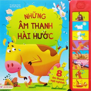 Sách - Những âm thanh hài hước Tân Việt - 8 âm thanh ngộ nghĩnh - Tân Việt