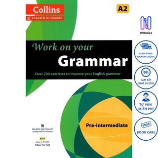 Sách - collins work on your grammar - pre - intermediate - nhbook - ntv