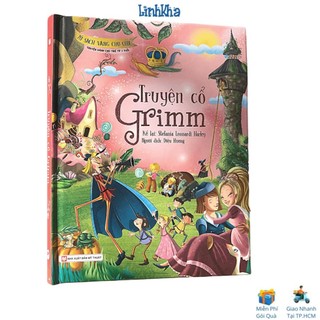 Truyện cổ grimm - sách bìa cứng - tủ sách vàng cho con