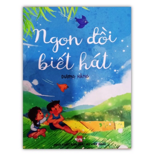 Sách - Ngọn đồi biết hát