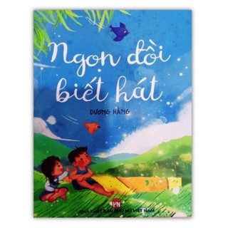 Sách - Ngọn đồi biết hát