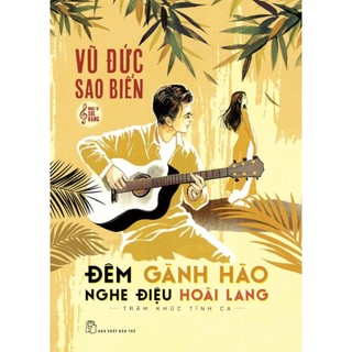 Sách - đêm gành hào nghe điệu hoài lang - vũ đức sao biển - nxb trẻ
