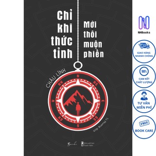 Sách - chỉ khi thức tỉnh mới thôi muộn phiền - nhbook - skybooks
