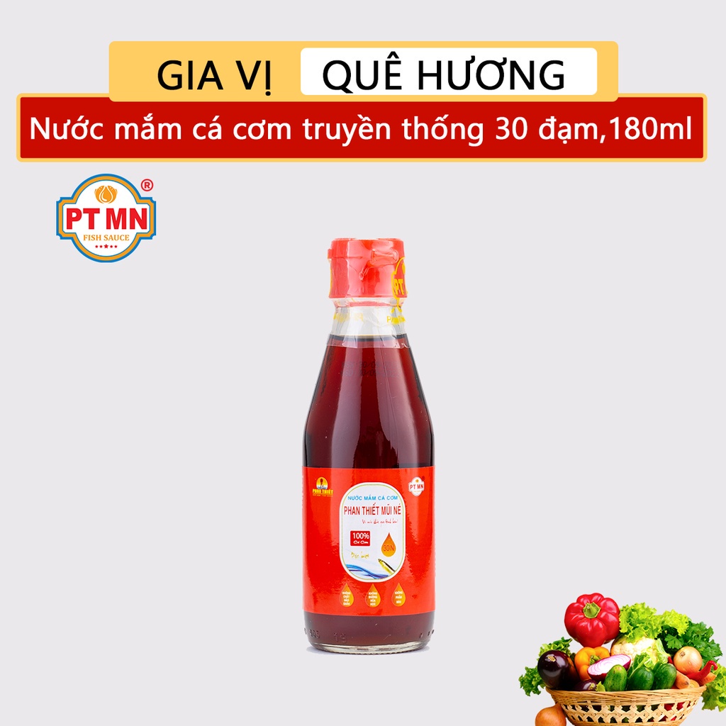 Nước mắm cá cơm truyền thống Phan Thiết Mũi Né 30 độ đạm, chai 180ml GIA VỊ QUÊ HƯƠNG