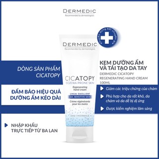 Kem dưỡng tái tạo da tay Dermedic Cicatopy Regenerating Hand Cream 100ml