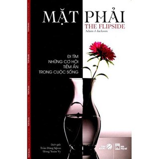 Sách - mặt phải (đi tìm những cơ hội tiềm ẩn trong cuộc sống)