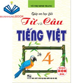 Sách - giúp em học giỏi từ và câu - tiếng việt lớp 4