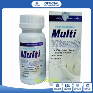 Viên uống tăng cân multi vitamin thái lan -hiệu quả, an toàn cho người sử dụng