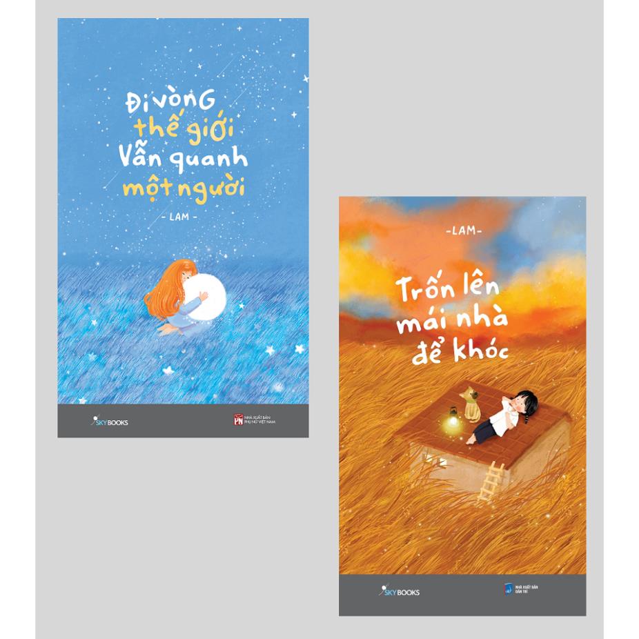 Sách - Combo: Đi Vòng Thế Giới Vẫn Quanh Một Người + Trốn Lên Mái Nhà Để Khóc