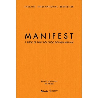 Sách - MANIFEST – 7 Bước Để Thay Đổi Cuộc Đời Bạn Mãi Mãi - AZVietNam