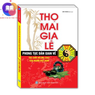 Sách - Thọ mai gia lễ - tái bản
