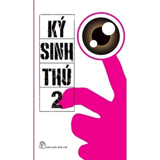 Sách - ký sinh thú - nxb trẻ