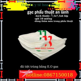 COMBO 10 gói gạc phẫu thuật không dệt an lành 7.5x7,5x6 lớp 1 gói 10 miếng