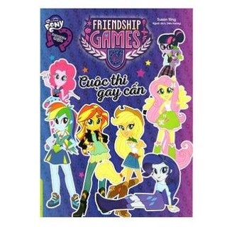 Sách my little pony - rainbow rocks - cuộc thi gay cấn - tân việt