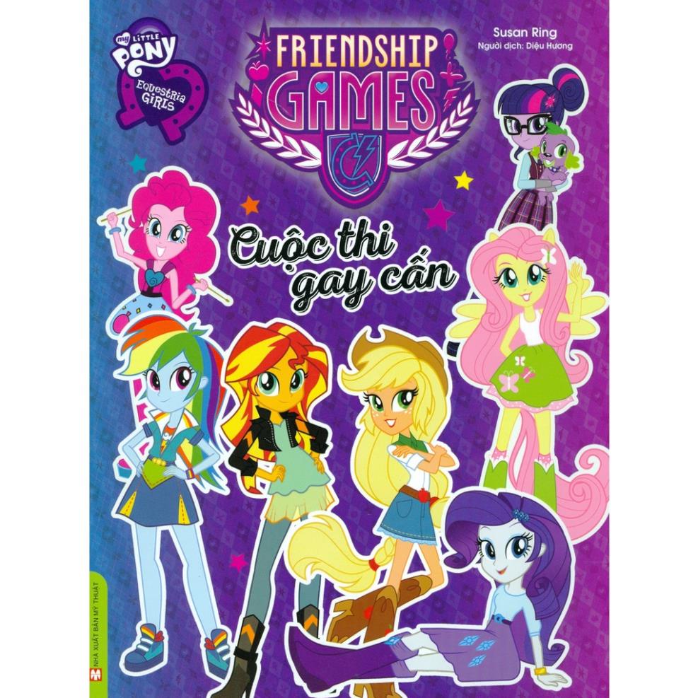 Sách My Little Pony - Rainbow Rocks - Cuộc Thi Gay Cấn  - Tân Việt