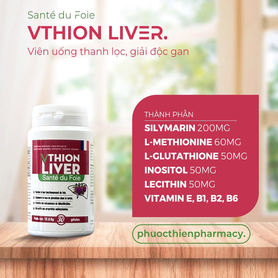Viên uống bổ gan, mát gan thải độc gan VTHION LIVER giúp hạ men gan cao lọ 30 viên