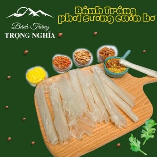 -Bánh Tráng Phơi Sương Cuộn Bơ Trong Nghĩa