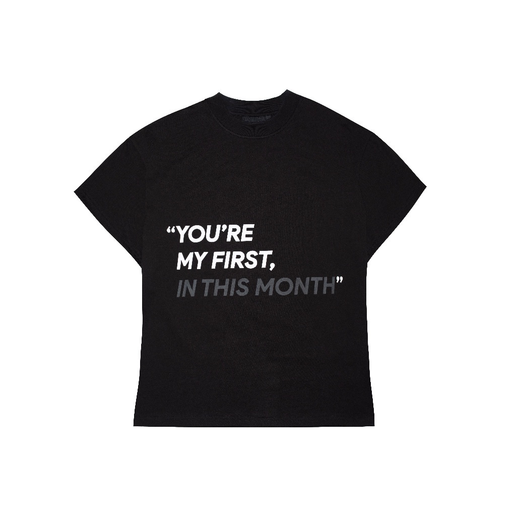 Áo Thun Classic Fit SOUSTATE "You Are My First..."