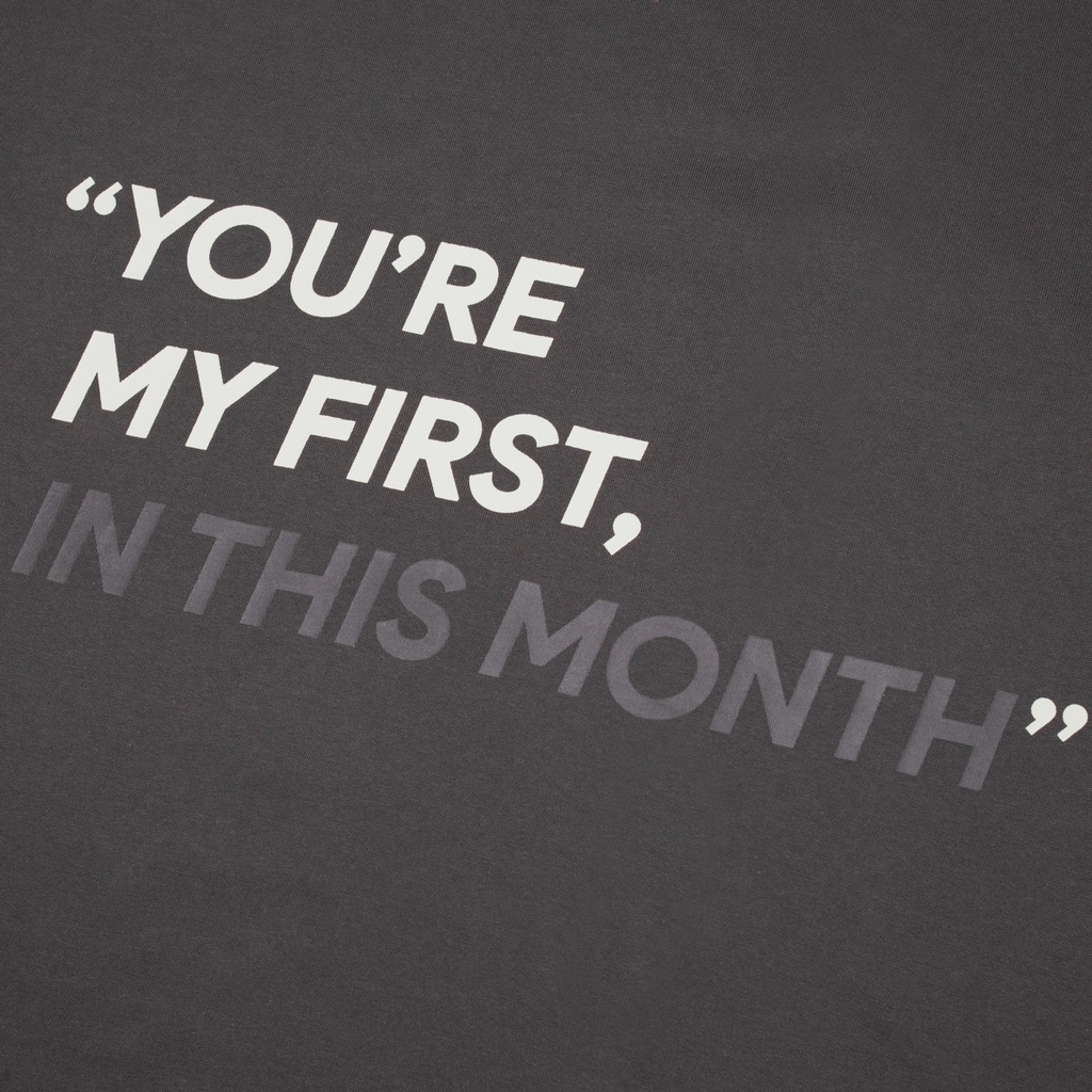 Áo Thun Classic Fit SOUSTATE "You Are My First..."