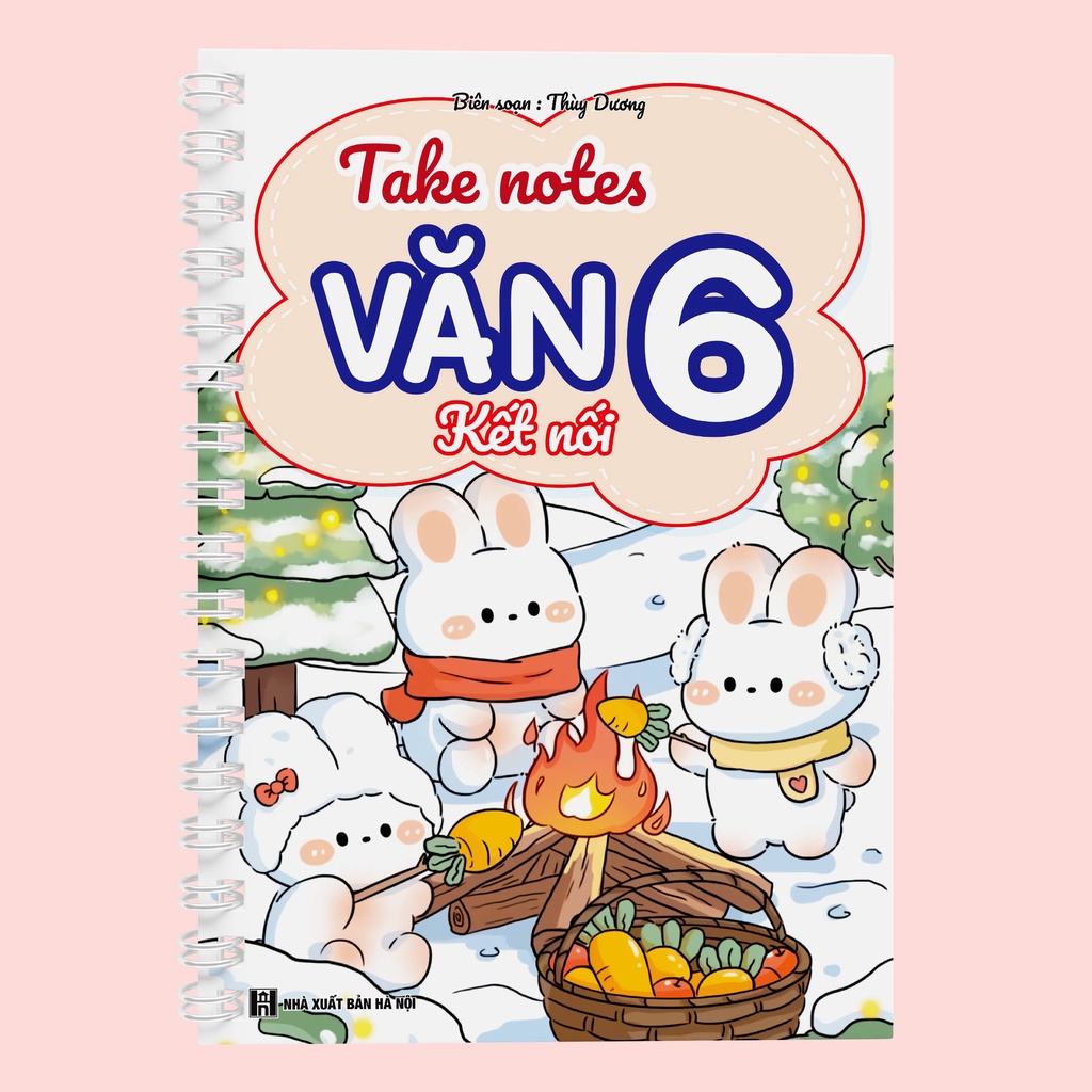 Sổ Giấy Lò Xo Take Note Ngữ Văn 6 Kết nối Tri thức TUANVIET BOOKS cỡ A5