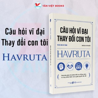 Sách - câu hỏi vĩ đại thay đổi con tôi havruta - tân việt