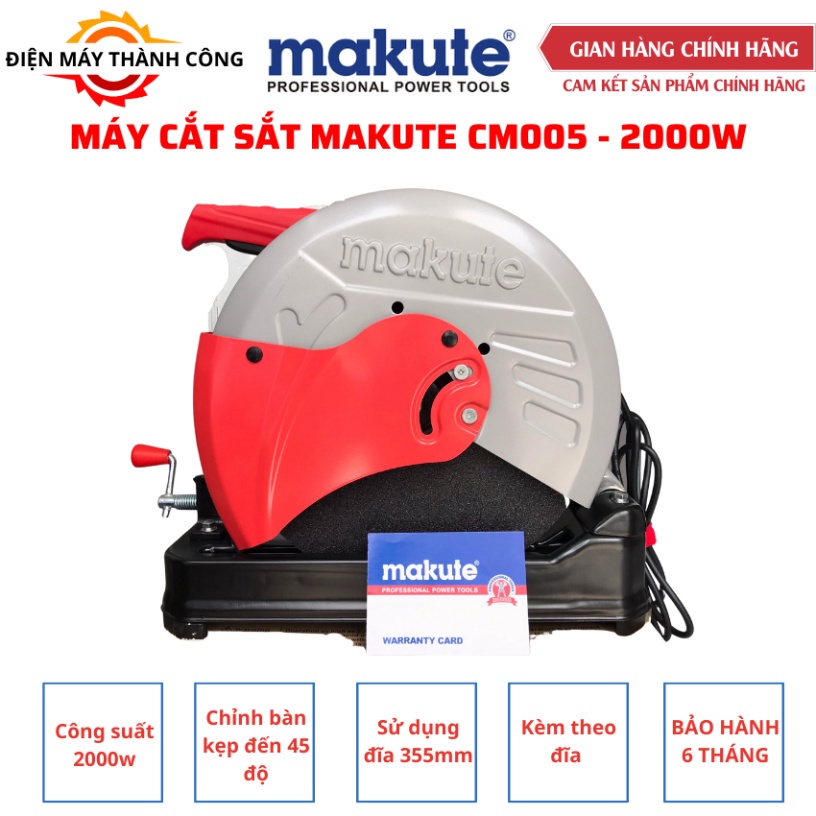 Máy cắt sắt Makute - CM005 , 2000W sử dụng đĩa 355mm