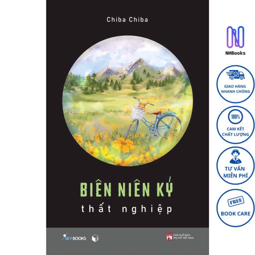 Sách - Biên Niên Ký Thất Nghiệp - NHBOOK - AZBook
