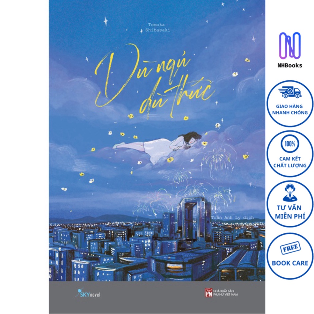 Sách - Dù Ngủ Dù Thức - NHBOOK - AZBook