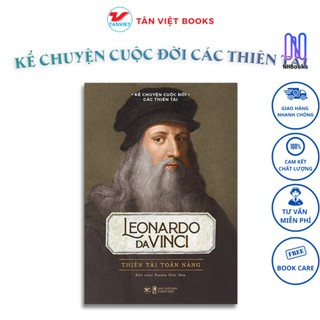 Sách - Leonardo Davinci - Thiên Tài Toàn Năng - Kể Chuyện Cuộc Đời Các Thiên Tài - NHBOOK - Tân Việt