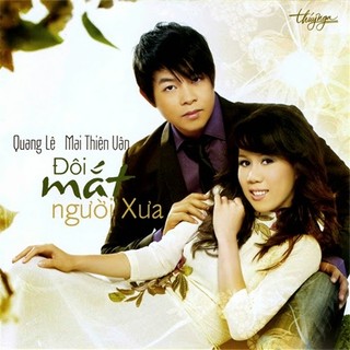 Đĩa cd song ca nhạc trữ tình quang lê - mai thiên vân - cd đôi mắt người xưa - cd tncd461