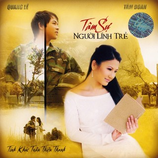 Đĩa cd nhạc trữ tình quang lê tâm đoan - tâm sự người lính trẻ - thúy nga cd411