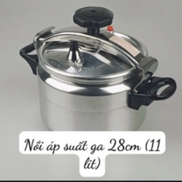 Nồi áp suất ga 28cm (11 lit)