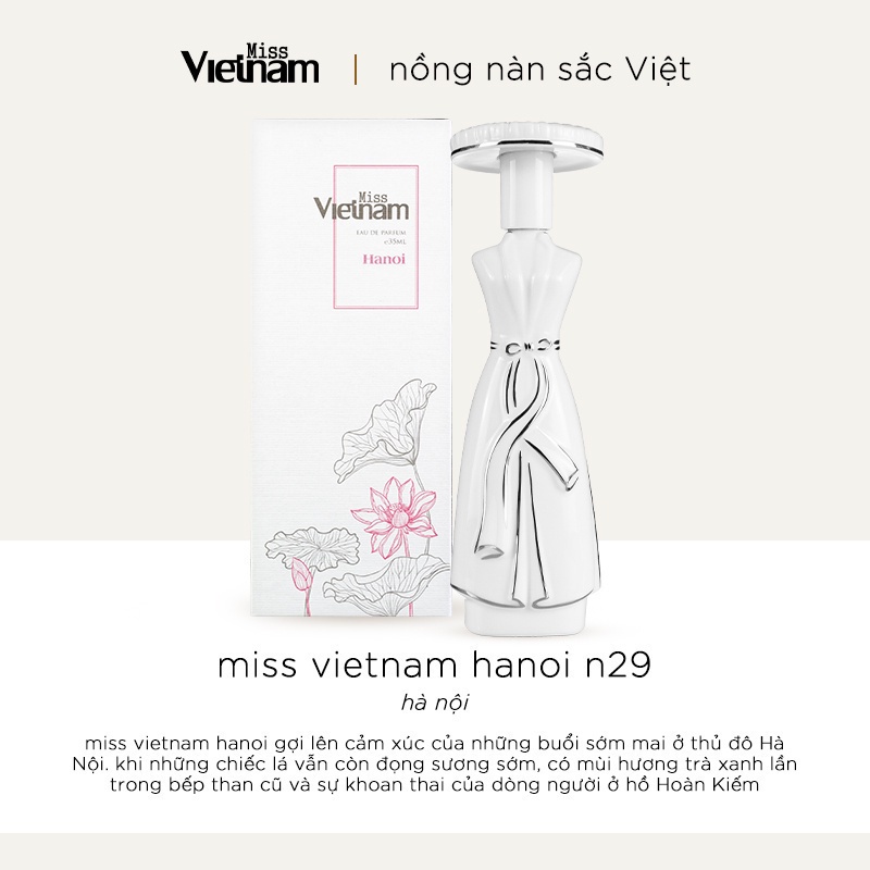 Nước hoa nữ Miss Vietnam - Hà Nội N29 - Hộp sứ trắng EDP 35ml